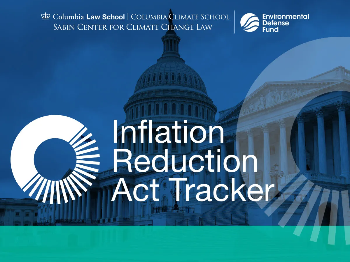 Title: Inflation Reduction Act Tracker